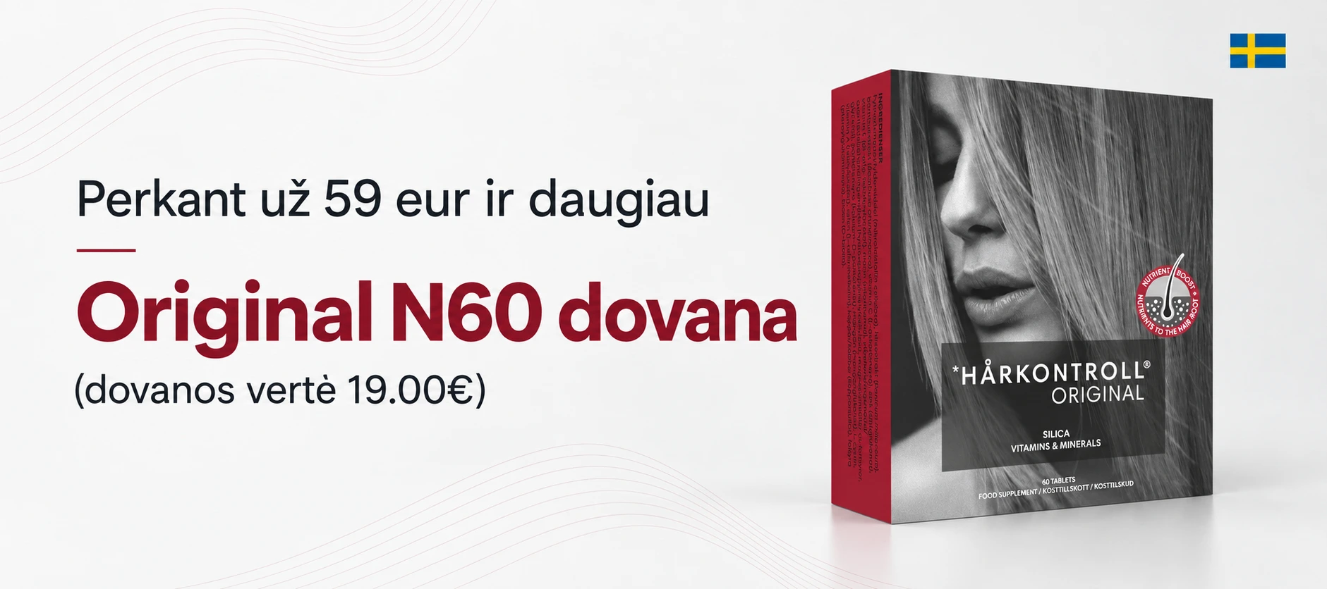 original N60 dovana